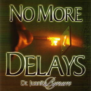 No More Delays album