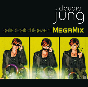 Geliebt gelacht geweint (MegaMix) album