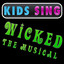 Kids Sing Wicked - The Musical Albumcover