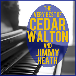 The Very Best of Cedar Walton + Jimmy Heath album