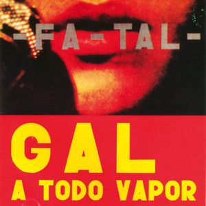 Gal A Todo Vapor (Live) album