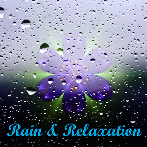 Rain & Relaxation album