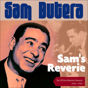 Sam's Reverie (The RCA & Groove Singles 1953 - 1954) album