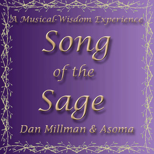 Dan Millman & Asoma
