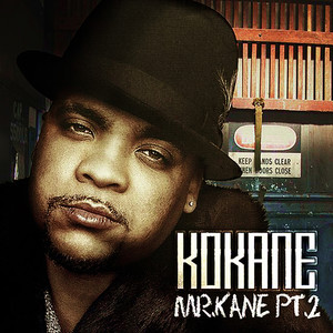 Kokane "Mr. Kane" PT 2 album