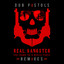 Real Gangster (feat. Seanie Tee, Neville Staple) [Remixes] cover
