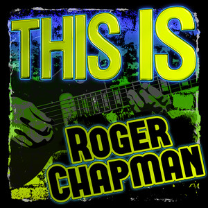 This Is Roger Chapman album