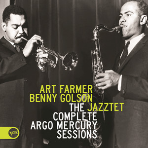 The Complete Argo / Mercury / Art Farmer / Benny Golson / Jazztet Sessions album