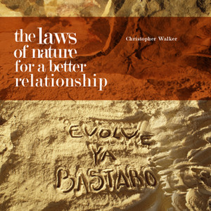 The Laws Of Nature For Better Relationships cover