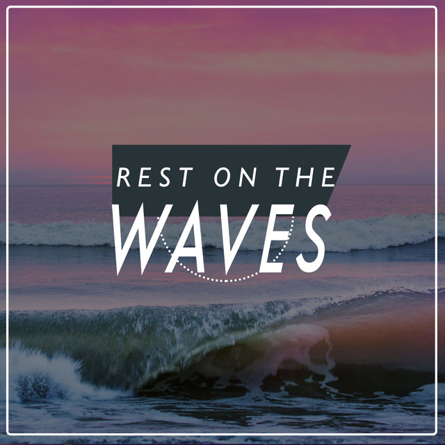 Rest on the Waves Albumcover