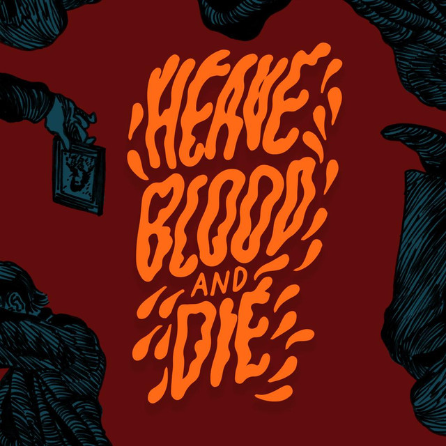 Heave Blood and Die photo