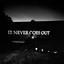 It Never Goes Out Albumcover