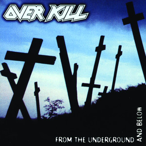 From the Underground and Below album