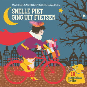 Snelle Piet Ging Uit Fietsen cover