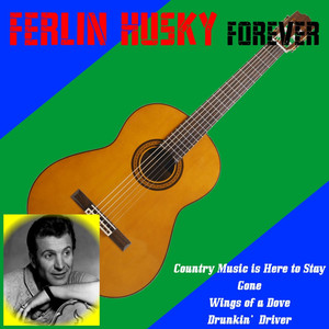 Ferlin Husky Forever album