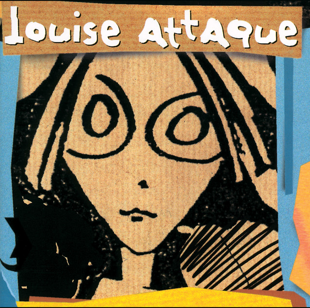Louise Attaque cover