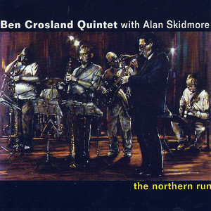 Ben Crosland Quintet