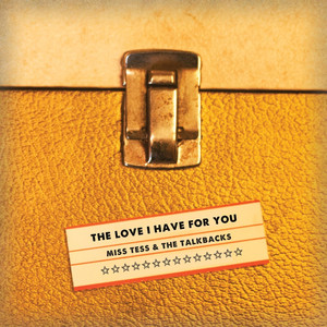 The Love I Have For You album