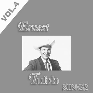 Ernest Tubb Sings, Vol. 4 album