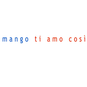Ti amo così cover