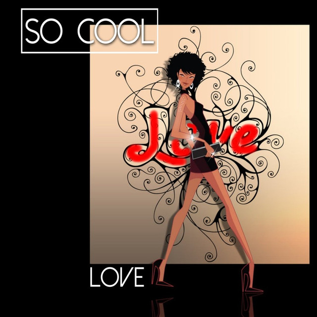 So Cool - Love Albumcover