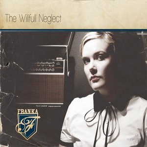 The willfull neglect Albumcover