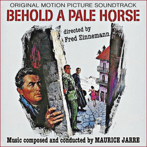 Behold a Pale Horse (Original Movie Soundtrack) album