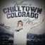 Welcome to Chilltown Colorado Albumcover