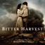 Bitter Harvest (Original Motion Picture Soundtrack) cover