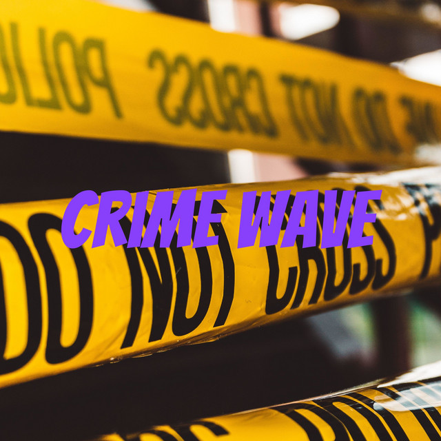 Crime Wave | Podcast on Spotify