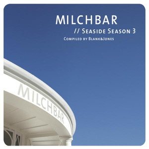 Milchbar: Seaside Season 3 album