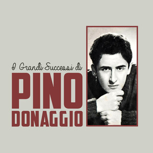 I Grandi Successi di Pino Donaggio cover