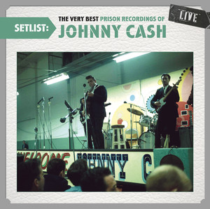 The Very Best Prison Recordings of Johnny Cash Live album
