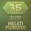 Top 35 Classics - The Very Best of Helen Morgan cover