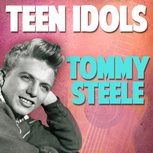 Teen Idols: Tommy Steele cover