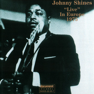 Johnny Shines "Live" In Europe 1975 album
