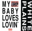 My Baby Loves Lovin' cover