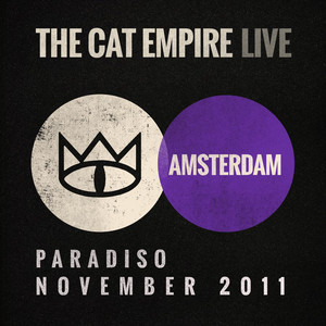 Live at the Paradiso - The Cat Empire album