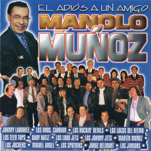 El Adios a un Amigo - Manolo Muñoz cover