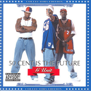 50 Cent Is the Future album