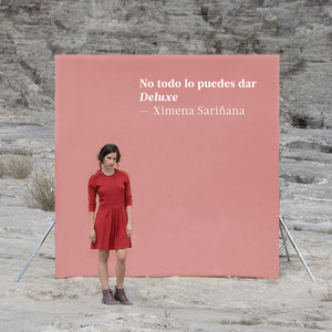 No todo lo puedes dar (Deluxe) album