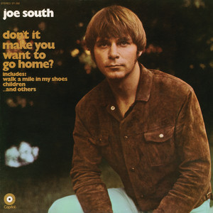 Don't It Make You Want To Go Home cover