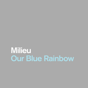 Our Blue Rainbow cover