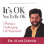 It's OK Not To Be OK, During a Challenging Life Experience Albumcover