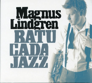 Magnus Lindgren: Batucada Jazz album