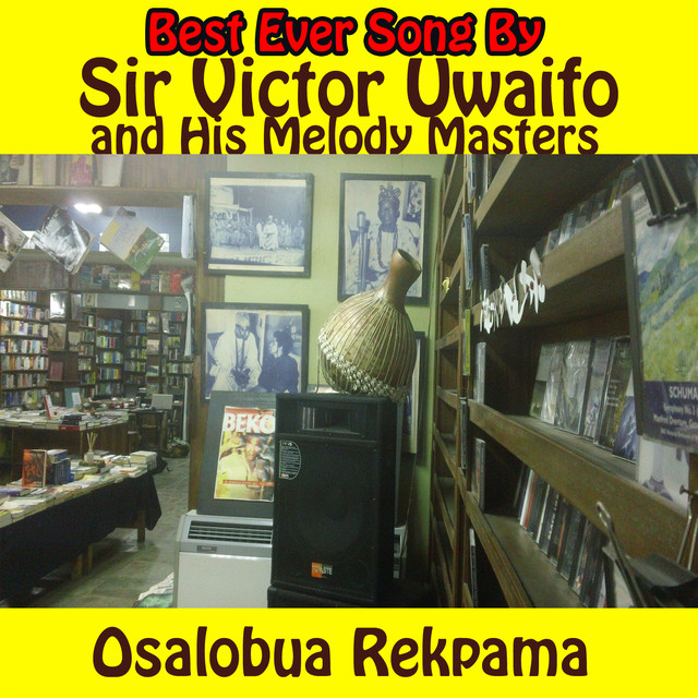 Sir Victor Uwaifo & His Melody Maestros Photo