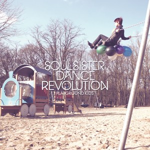Soul Sister Dance Revolution