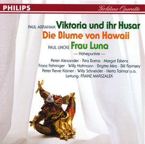 Viktoria und ihr Husar - Die Blume von Hawaii - Frau Luna cover