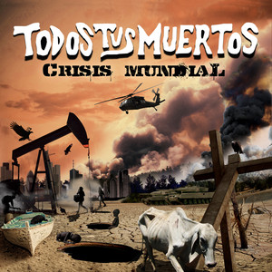 Crisis Mundial album