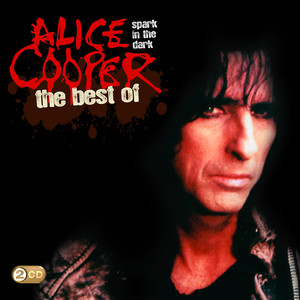 Spark in the Dark: The Best of Alice Cooper album